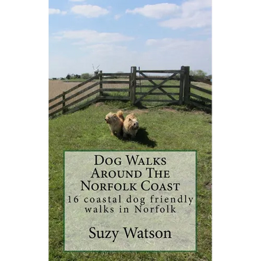 Dog Walks Around The Norfolk Coast: 16 coastal dog walks where a dog lead is hardly needed!