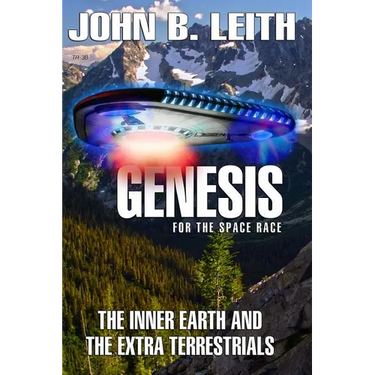 Genesis of the Space Race: The Inner Earth and the Extra Terrestrials