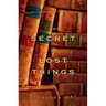 The Secret of Lost Things