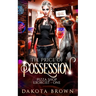 The Price of Possession: A Reverse Harem Tale (Pizza Shop Exorcist Book 1)
