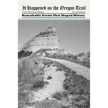 It Happened on the Oregon Trail