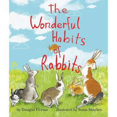 The Wonderful Habits of Rabbits