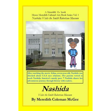Nashida: Visits the Smith Robertson Museum