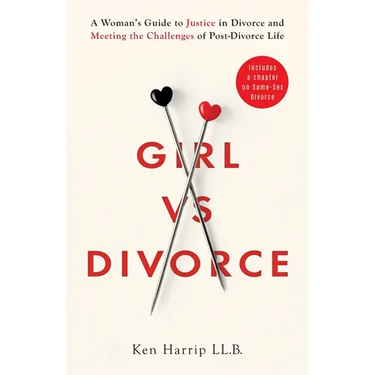 Girl vs Divorce: A Woman's Guide to Justice in Divorce and Meeting the Challenges of Post-Divorce Life