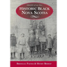 Historic Black Nova Scotia