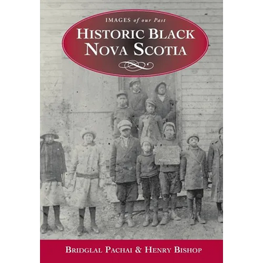 Historic Black Nova Scotia