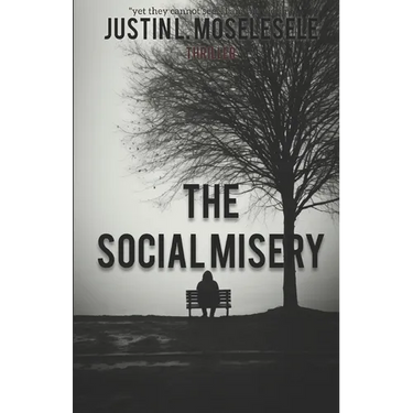 The Social Misery