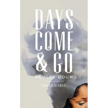 Days Come and Go