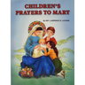 Children's Prayers to Mary