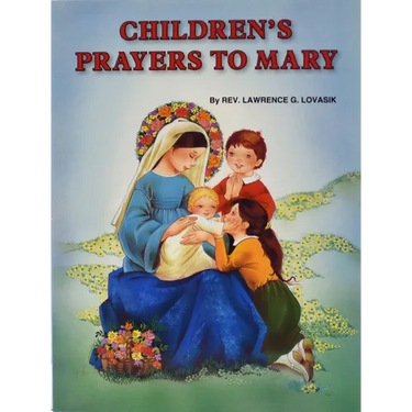 Children's Prayers to Mary