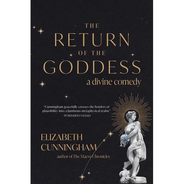 The Return of the Goddess: A Divine Comedy