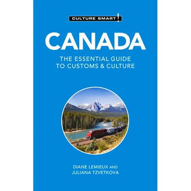 Canada - Culture Smart!: The Essential Guide to Customs & Culture