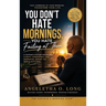 You Don't Hate Mornings, You Hate Failing at Them: A Practical System for Building a Morning Routine That Works in Real Life