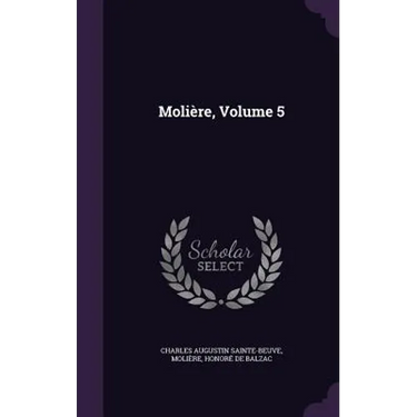 Molière, Volume 5