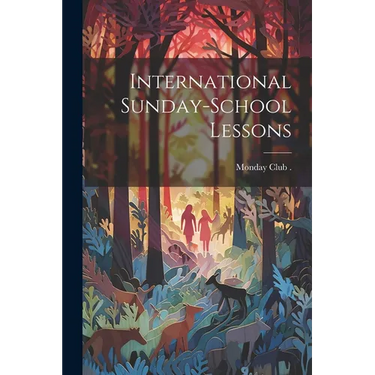 International Sunday-School Lessons