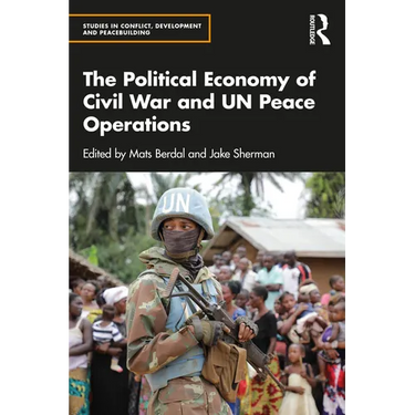 The Political Economy of Civil War and UN Peace Operations