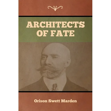 Architects of Fate