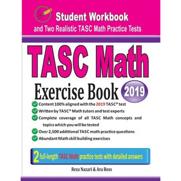 TASC Math Exercise Book: Student Workbook and Two Realistic TASC Math Tests