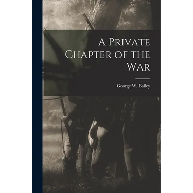 A Private Chapter of the War