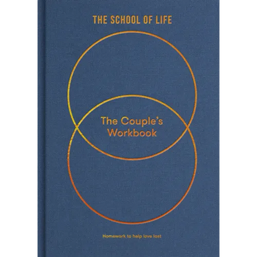 The Couple's Workbook: Homework to Help Love Last
