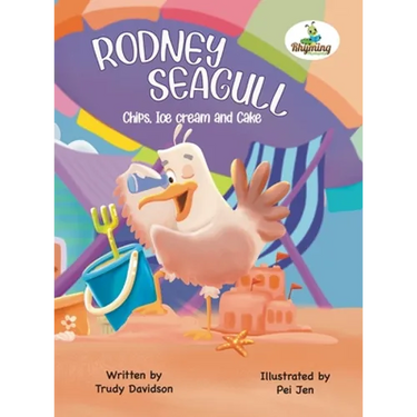 Rodney Seagull - Chips, Ice cream And Cake: Stealing is wrong...right? Tell that to a very hungry seagull