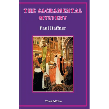 The Sacramental Mystery