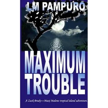 Maximum Trouble