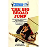 Coxeman #17: Big Broad Jump, the
