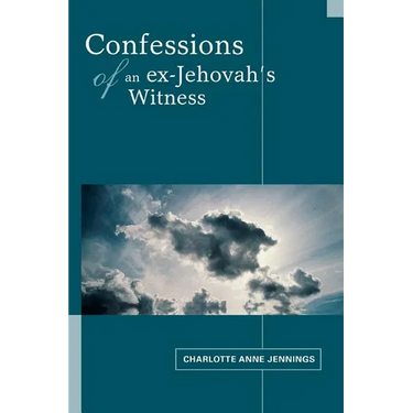 Confessions of an ex-Jehovah's Witness