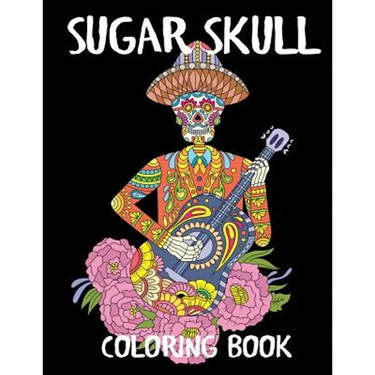 Sugar Skull Coloring Book