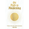 The Path to Awakening