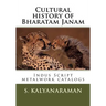 Cultural history of Bharatam Janam: Indus Script metalwork catalogs