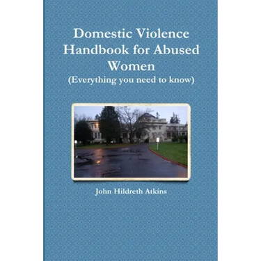 Domestic Violence Handbook for Abused Women