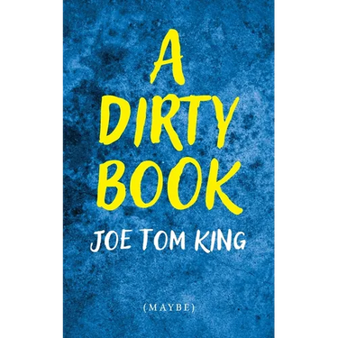 A Dirty Book