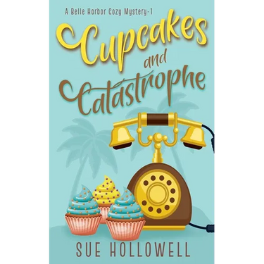Cupcakes and Catastrophe