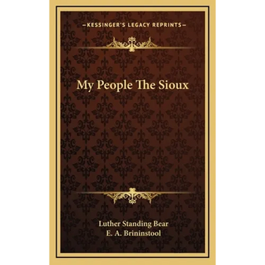 My People The Sioux