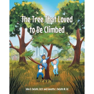 The Tree That Loved to Be Climbed