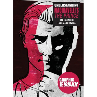 Understanding Machiavelli's The Prince