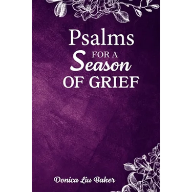 Psalms for a Season of Grief