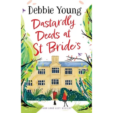 Dastardly Deeds at St Bride's