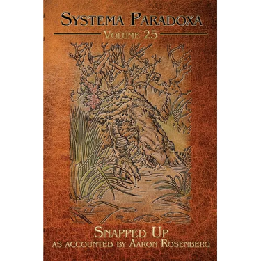 Snapped Up: A Tale of the Beast of Busco