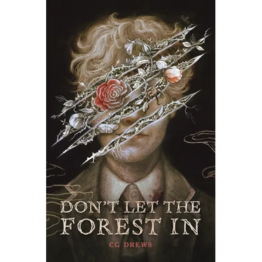 Don't Let the Forest in