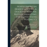 North American Herpetology, or, A Description of the Reptiles Inhabiting the United States Volume v 3