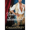 Duke of Scandal (Moonlight Square, Book 1)