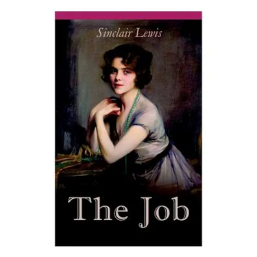 THE Job: The Struggles of an Unconventional Woman in a Man's World