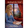 Behind the Veil