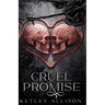 Cruel Promise
