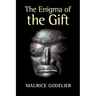 The Enigma of the Gift