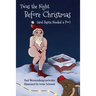 Twas the Night Before Christmas (and Santa Needed a Poo)