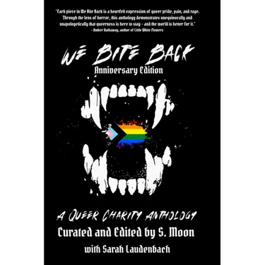 We Bite Back: A Queer Charity Anthology